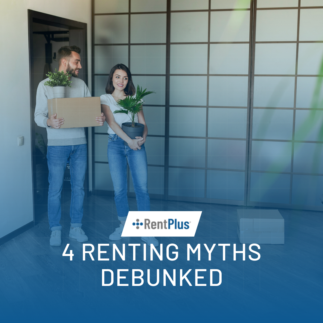 4 Renting Myths Debunked